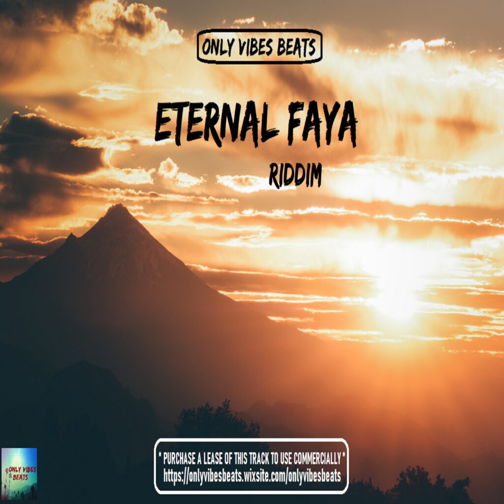 Eternal Faya Riddim